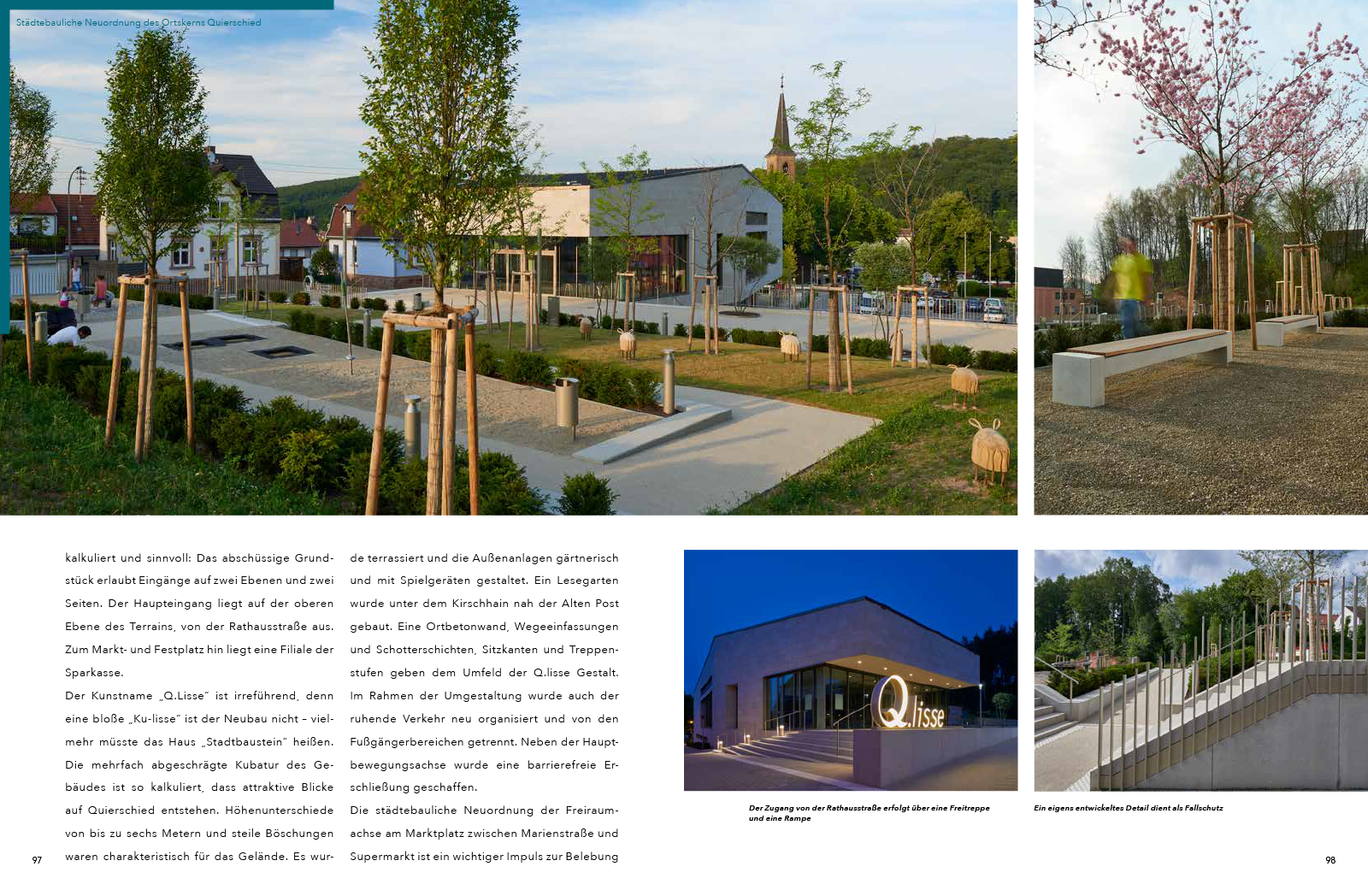 Quartiere Orte Räume — Auch auf dieser Website schon mehrfach ein Thema: die Umgestaltung der Ortsmitte in Quierschied