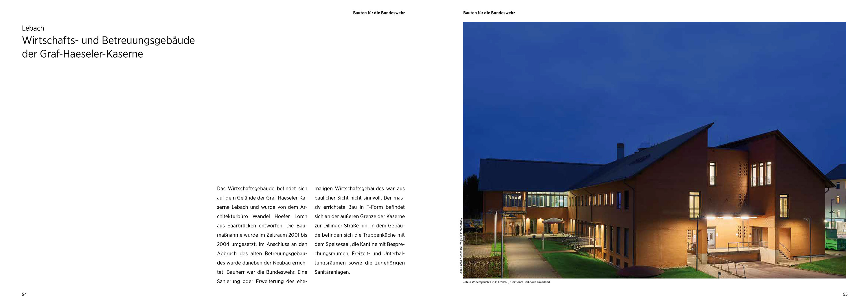 Bauen für den Bund im Saarland — Das Wirtschafts- und Betreuungsgebäude der Graf-Haeseler-Kaserne von Wandel-Hoefer-Lorch Architekten in Lebach